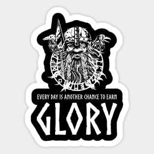 Viking God Odin - Every Day Is Another Chance To Earn Glory Sticker